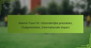 Adama Traoré: Uitzonderlijke prestaties, Clubprestaties, Internationale impact